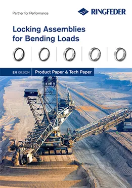 Product Paper RINGFEDER® Locking Assemblies for Bending Loads